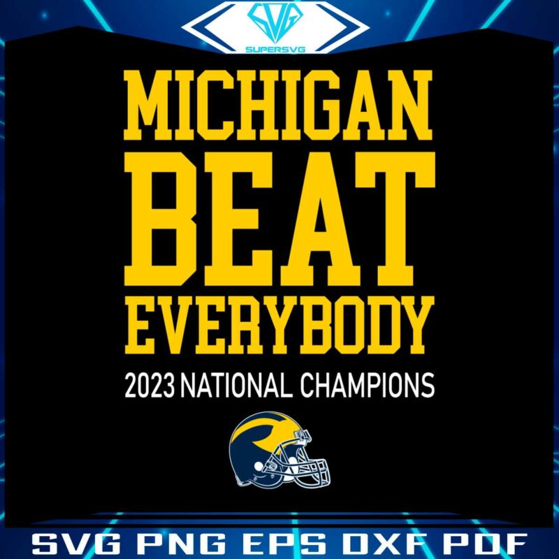 michigan-beat-everybody-2023-national-champions-svg