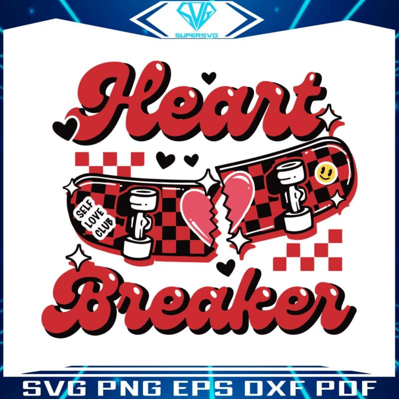heart-breaker-self-love-club-svg
