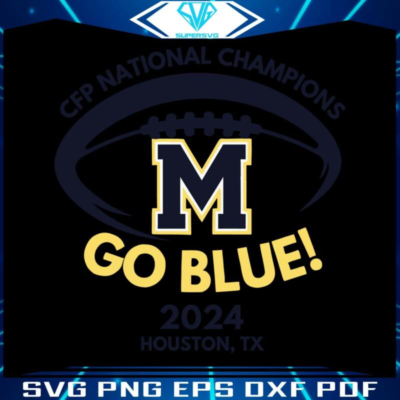 cfp-national-football-champion-michigan-go-blue-svg