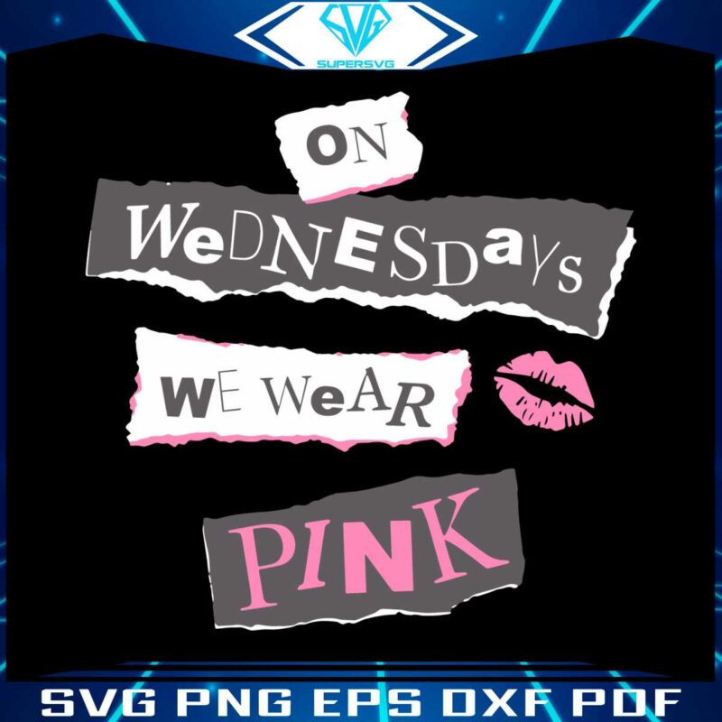 mean-girls-wednesdays-we-wear-pink-svg