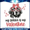 my-golden-is-my-valentine-svg