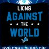 detroit-lions-against-the-world-svg