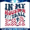 in-my-houston-football-era-svg