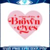 we-just-call-him-brown-eyes-svg