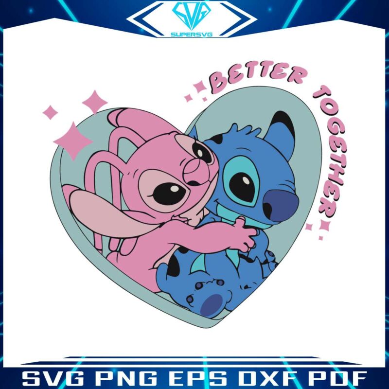 stitch-angel-better-together-valentine-svg