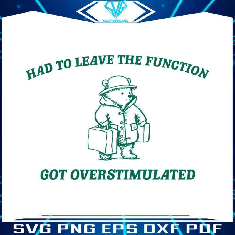 had-to-leave-the-function-got-overstimulated-svg