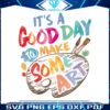 its-a-good-day-to-make-some-art-png
