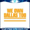 we-own-dallas-too-nfl-super-wild-card-svg