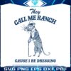they-call-me-ranch-cartoon-meme-svg