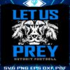 detroit-lions-football-let-us-prey-svg