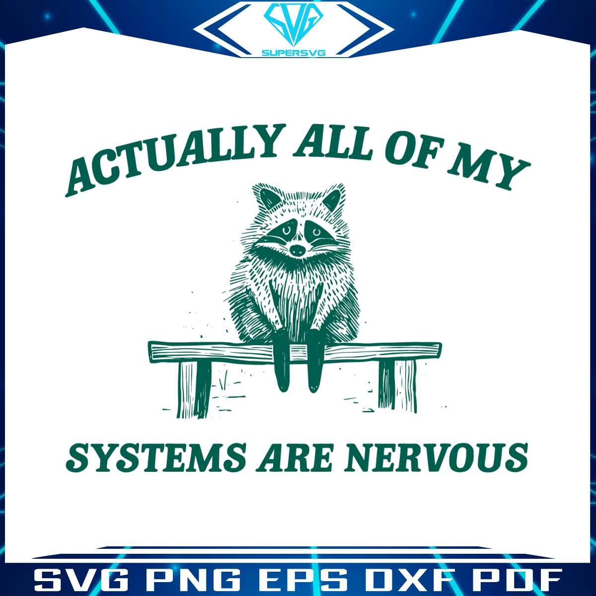 actually-all-my-systems-are-nervous-svg