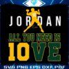 jordan-all-you-need-is-love-svg