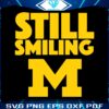 michigan-wolverines-still-smiling-svg