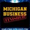 retro-michigan-business-is-finished-svg