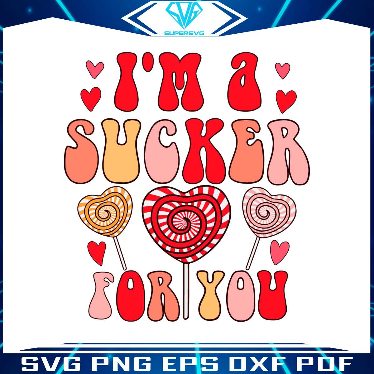 im-a-sucker-for-you-awesome-heart-lollipop-svg