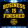 michigan-football-business-is-finished-svg