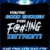 you-ae-good-enough-for-fucking-detroit-lions-svg