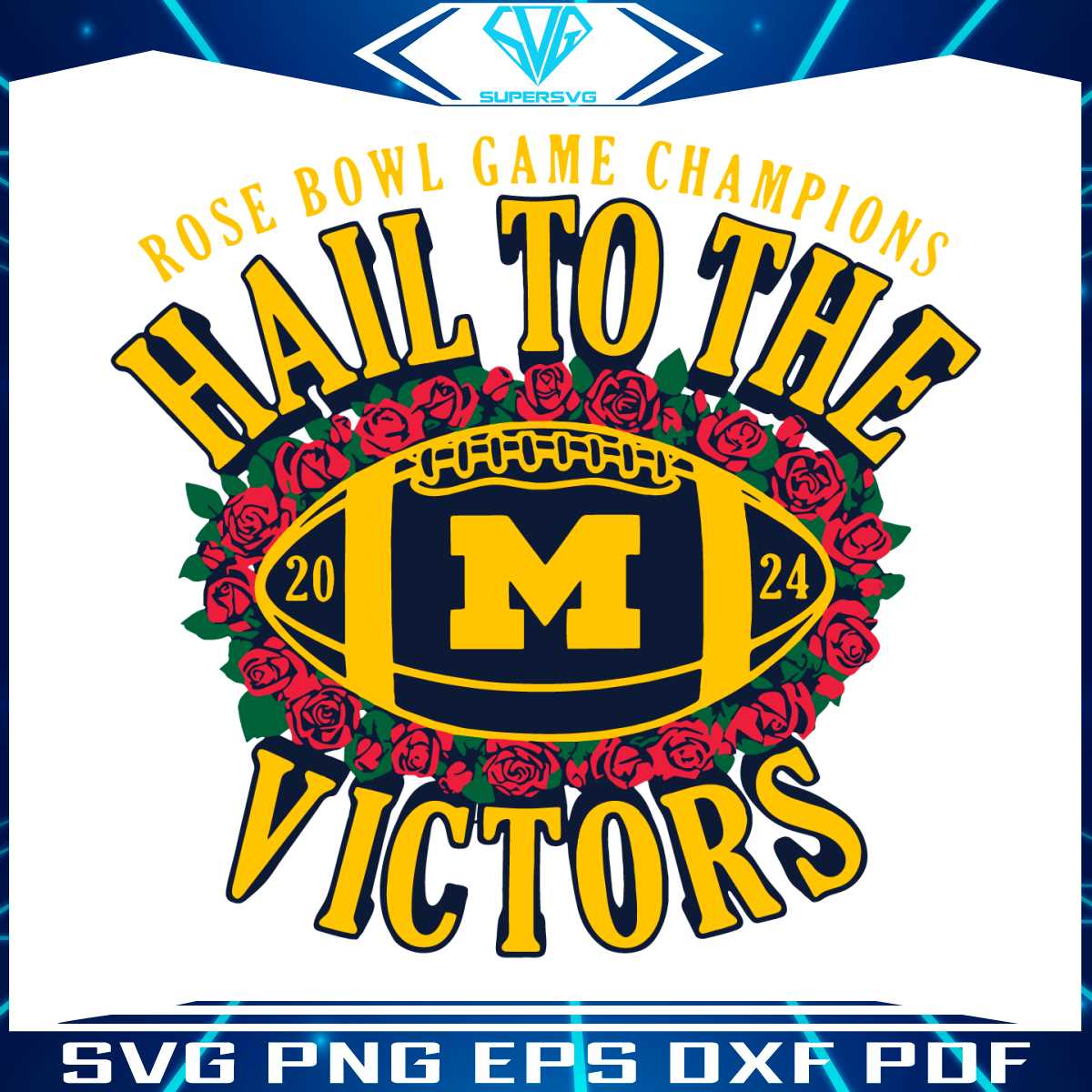 michigan-rose-bowl-champions-hail-to-the-victors-svg