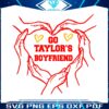 go-taylors-boyfriend-heart-hands-svg