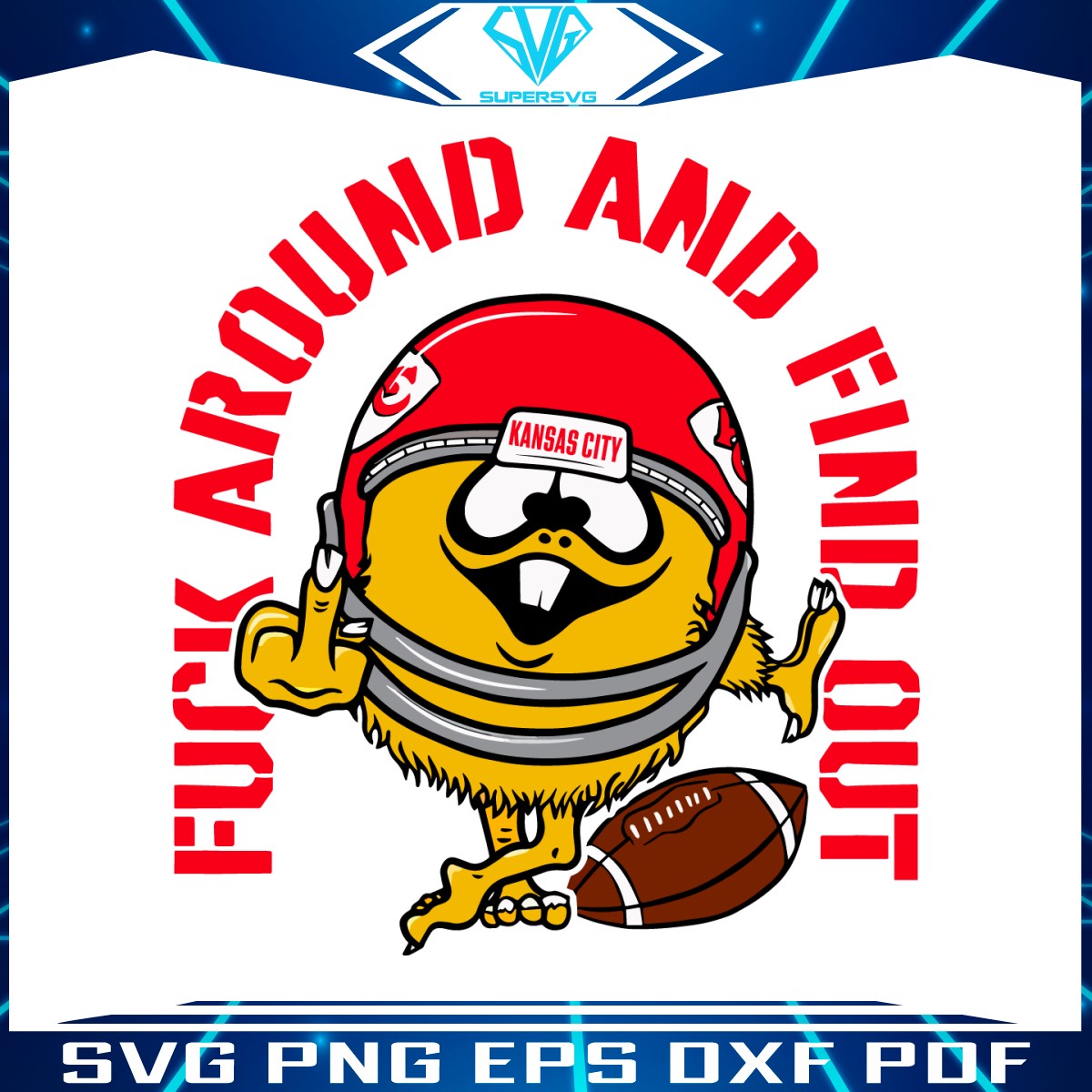 funny-fuck-around-and-find-out-kansas-city-chiefs-svg