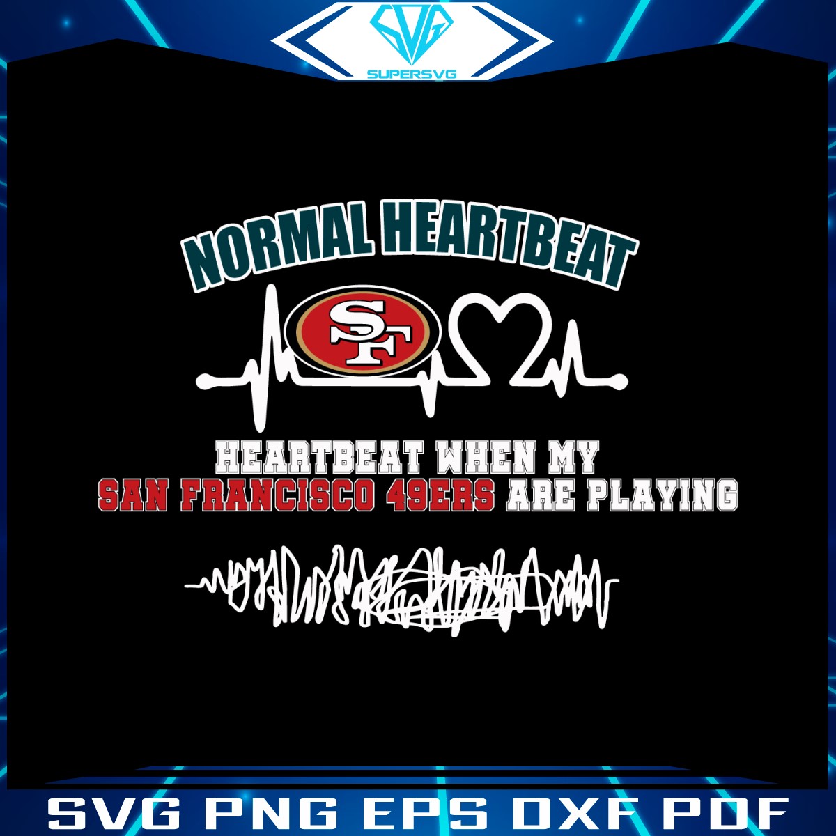 heartbeat-when-my-san-francisco-49ers-are-playing-svg