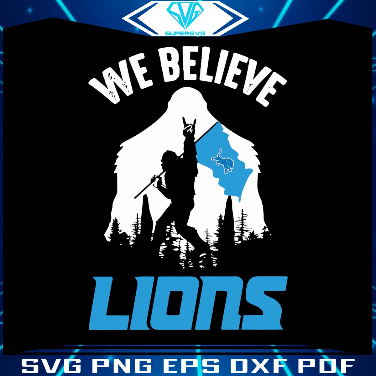bigfoot-we-believe-lions-football-svg