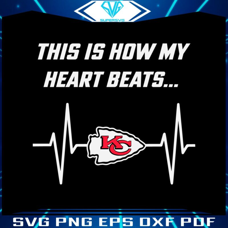 this-is-how-my-heart-beats-kansas-city-chiefs-svg
