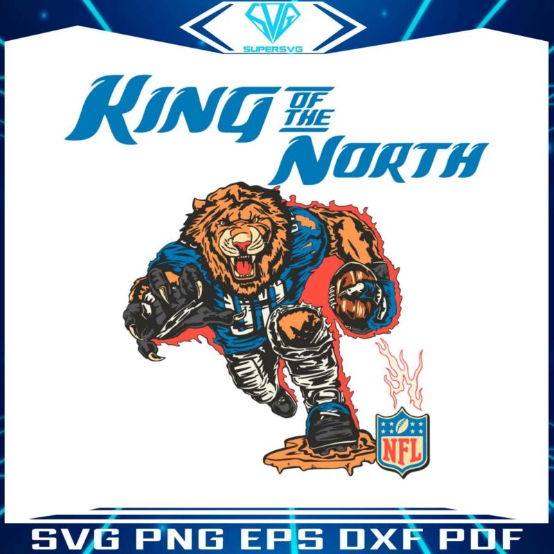 detroit-lions-king-of-the-north-svg-digital-download