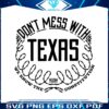 dont-mess-with-texas-we-know-the-constitution-svg