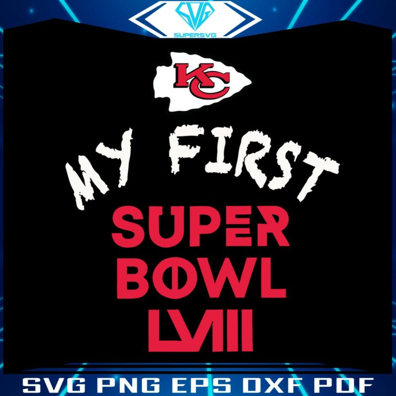 kansas-city-chiefs-my-first-super-bowl-lviii-svg