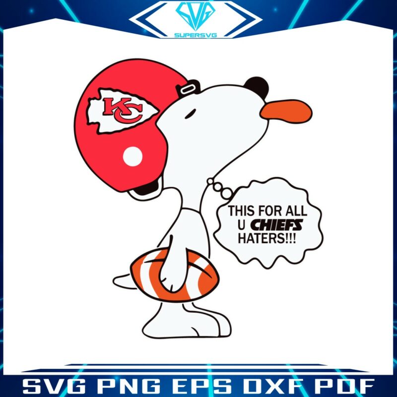 snoopy-this-for-all-u-chiefs-haters-svg