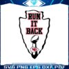 kansas-city-chief-run-it-back-svg