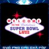 welcome-to-fabulous-super-bowl-lviii-svg