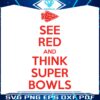 see-red-and-think-super-bowls-svg