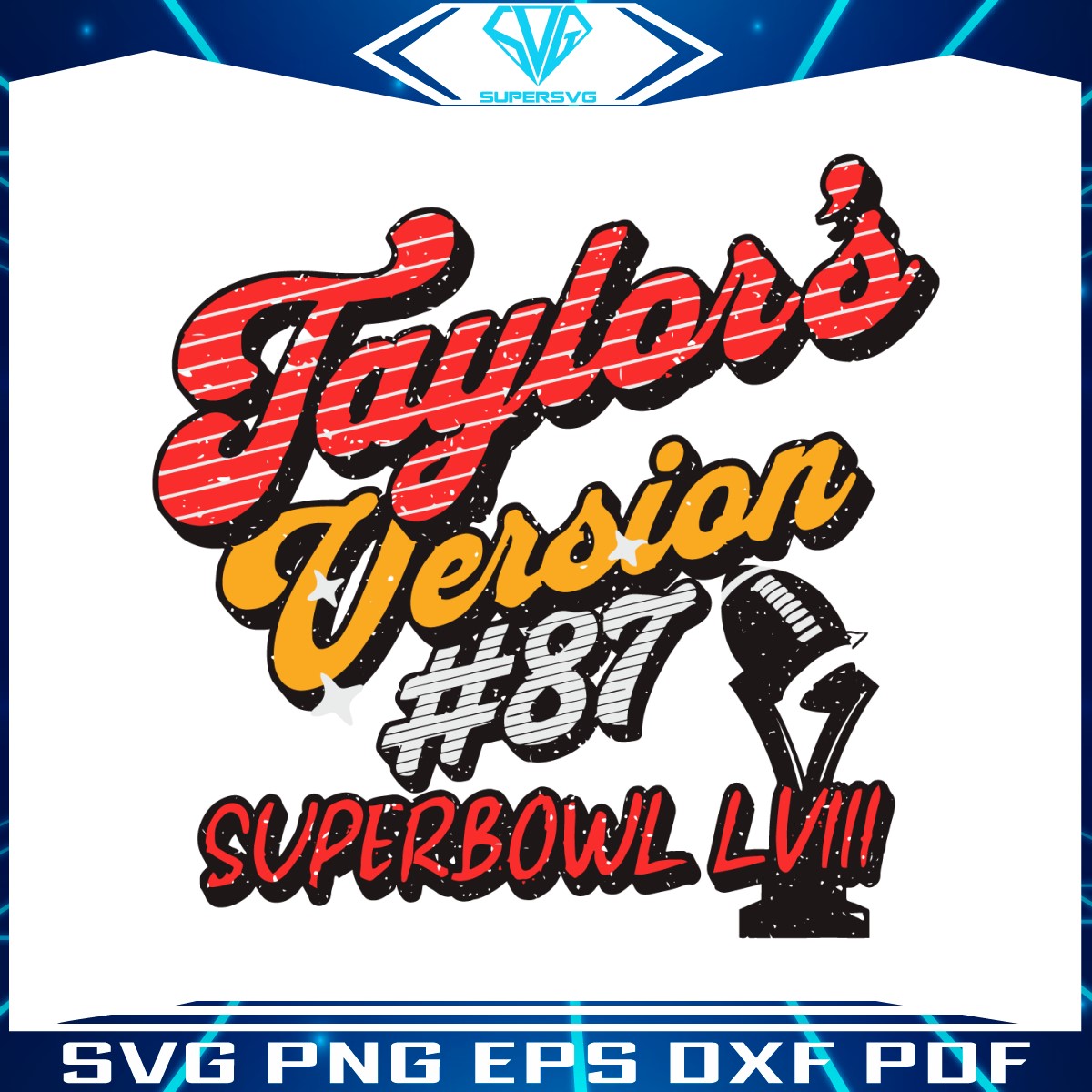 taylors-version-87-super-bowl-lviii-svg