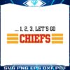 123-lets-go-chiefs-super-bowl-svg