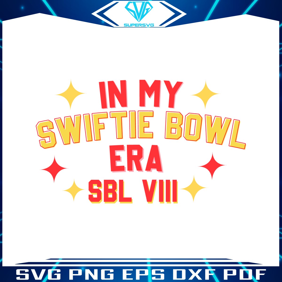 in-my-swiftie-bowl-era-lviii-svg