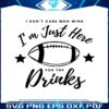 im-just-here-for-the-drinks-svg