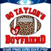 go-taylors-boyfriend-leopard-ball-svg