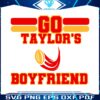 go-taylors-boyfriend-football-super-bowl-svg
