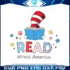 dr-seuss-read-across-america-svg