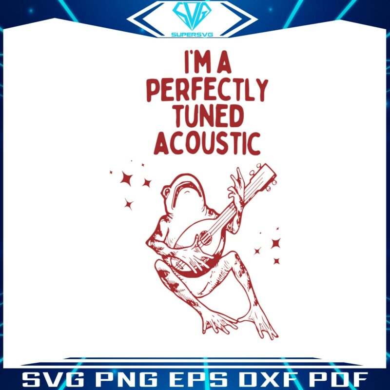 im-a-perfectly-tuned-acoustic-svg