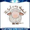 the-lord-is-my-shepherd-christian-svg