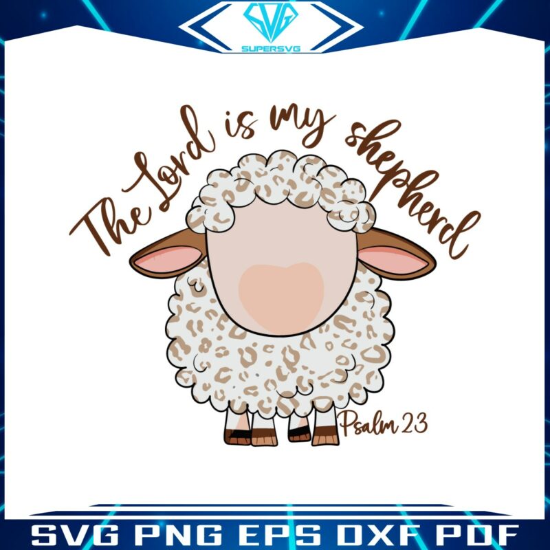 the-lord-is-my-shepherd-christian-svg