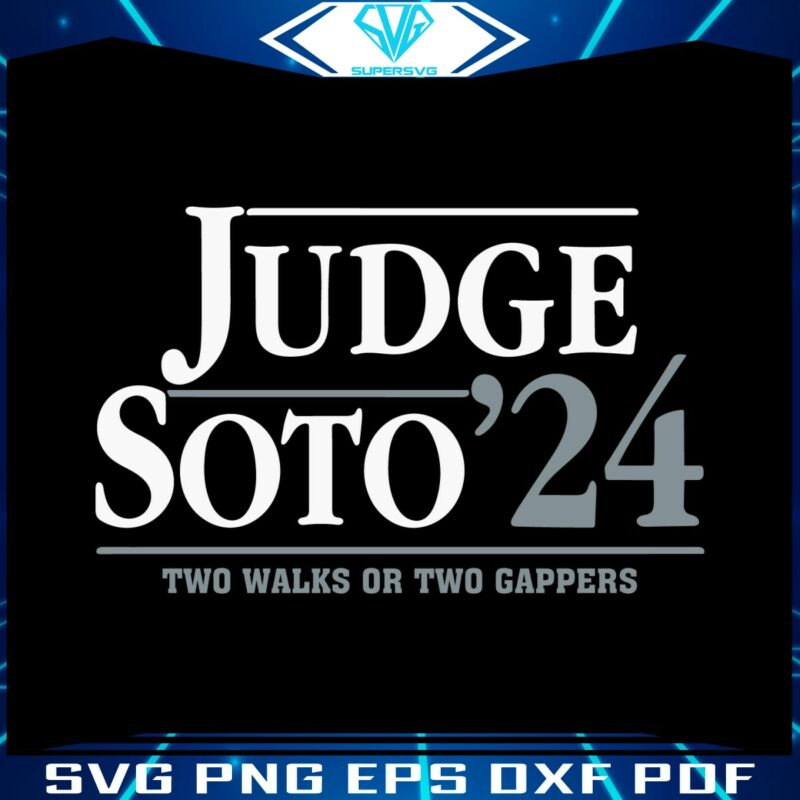 judge-soto-24-two-walks-or-two-gappers-svg