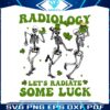 radiology-lets-radiate-some-luck-svg