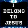 i-belong-to-jesus-funny-religion-kaka-svg