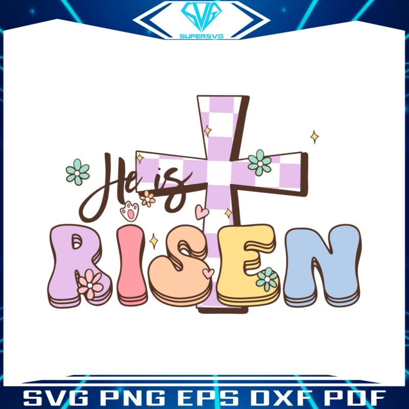 he-is-risen-christian-easter-bible-verse-svg