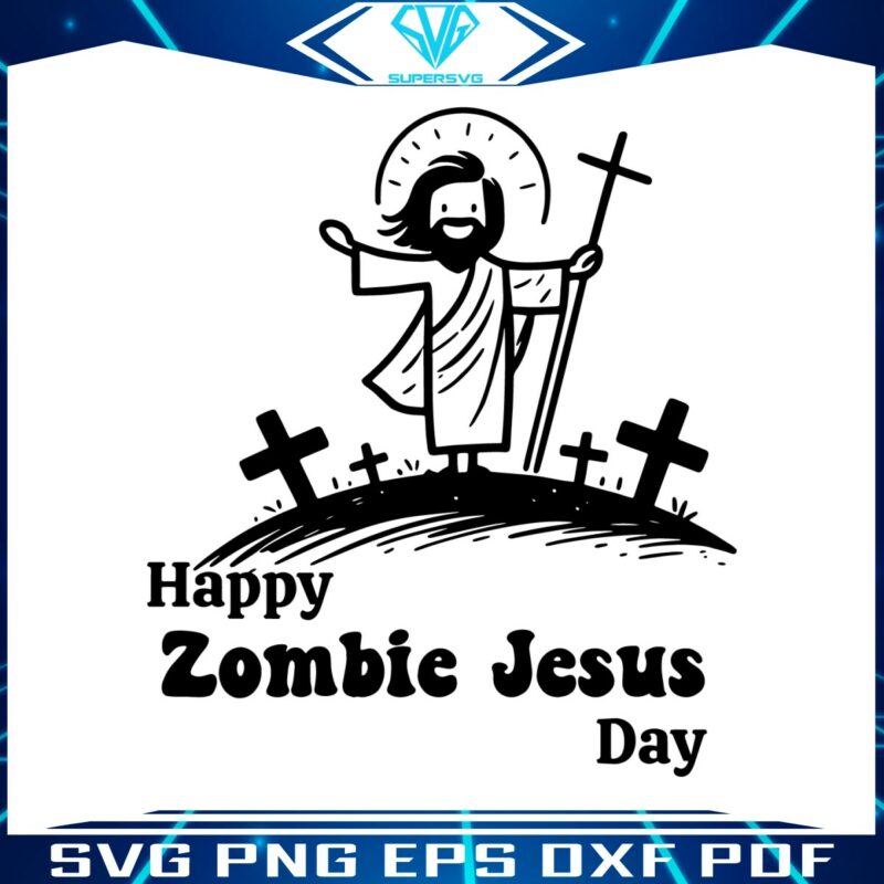 happy-zombie-jesus-day-funny-easte-svg