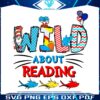 wild-about-reading-dr-seuss-day-svg